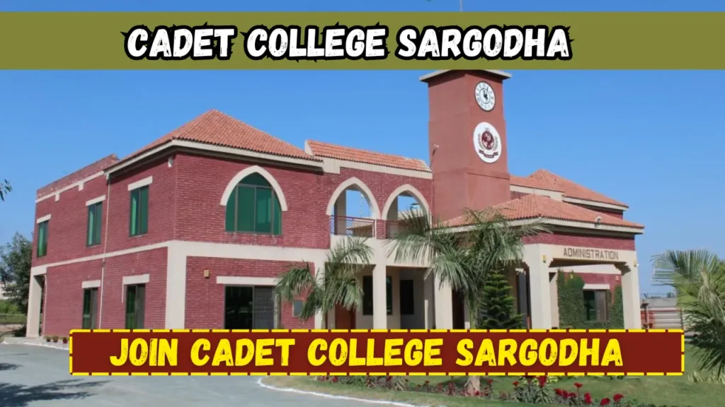 Cadet College Sargodha