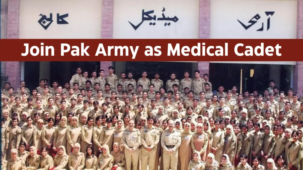 Join Pak Army as Medical Cadet