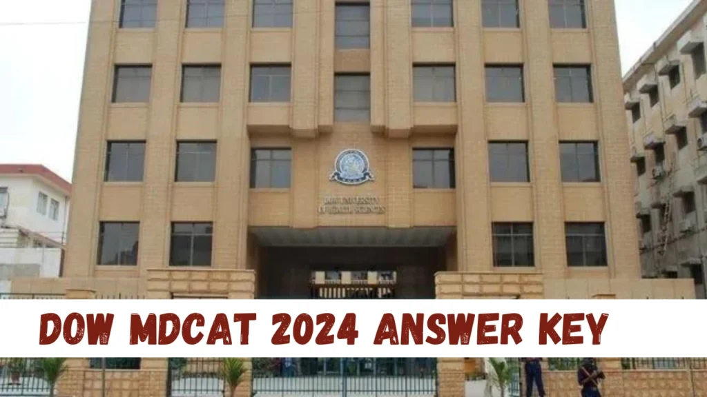 Dow MDCAT 2024 Answer Key