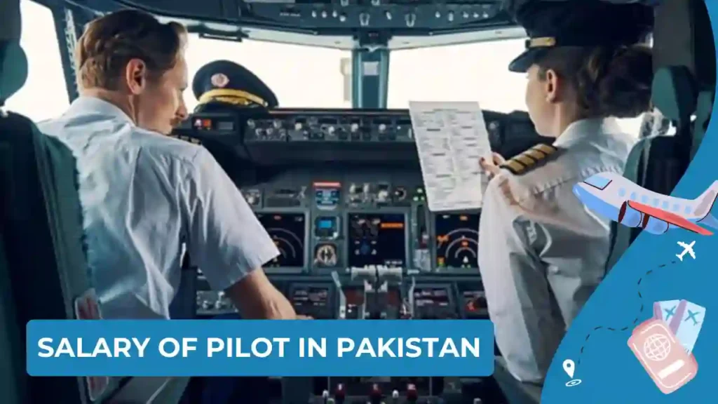 Salary of Pilot in Pakistan