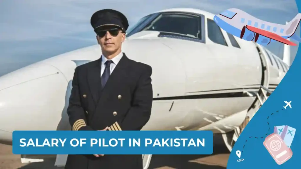 Salary of Pilot in Pakistan